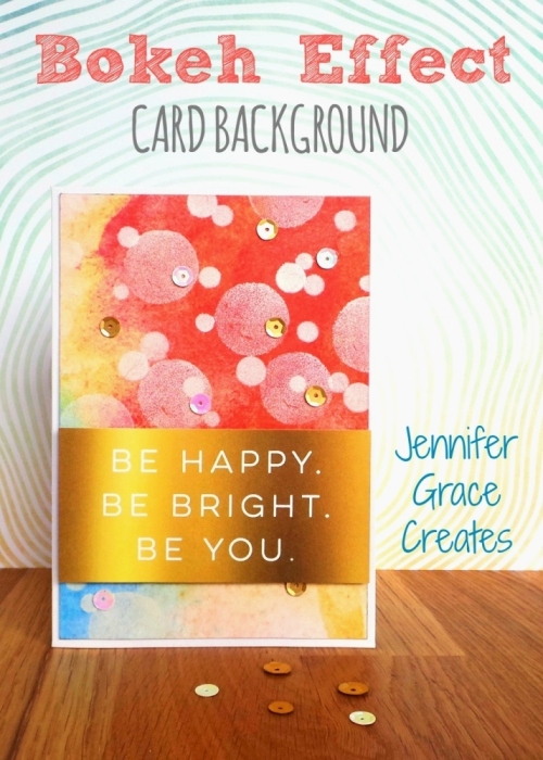 Bokeh Effect Card Background at Jennifer Grace Creates
